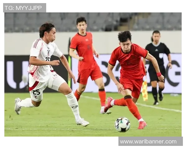 东亚杯精彩回顾国足对阵日本的激烈较量全场录播分析